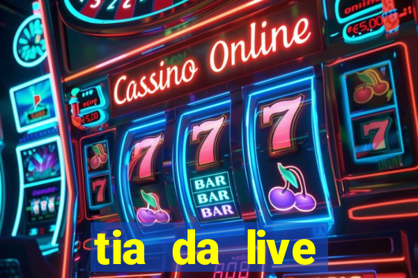 tia da live privacy gratis